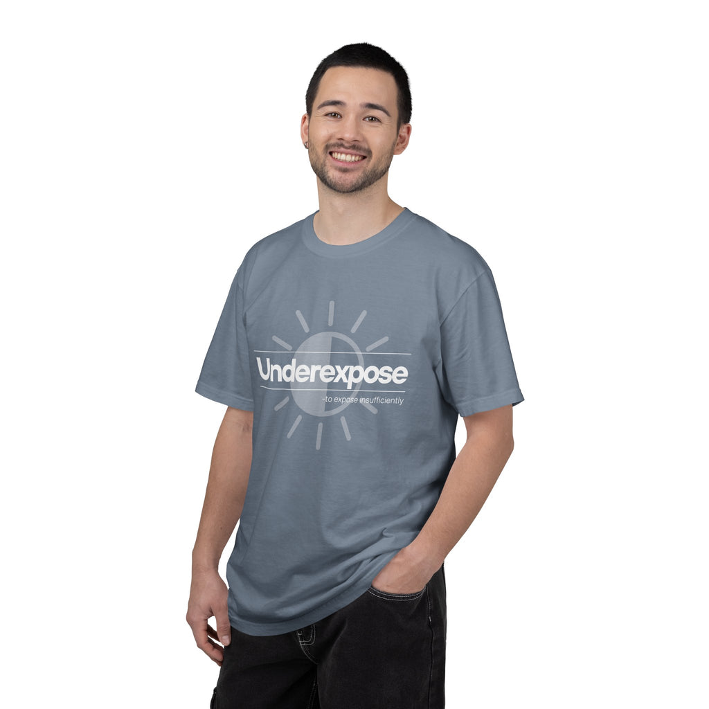 Underexposed Photographer T-Shirt — "Underexposed" Quote Tee